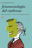 fenomenologia cialtrone