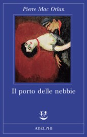 il porto delle nebbie