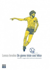Lorenzo Iervolino Un giorno triste così felice