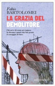 LA-GRAZIA-DEL-DEMOLITORE.jpg