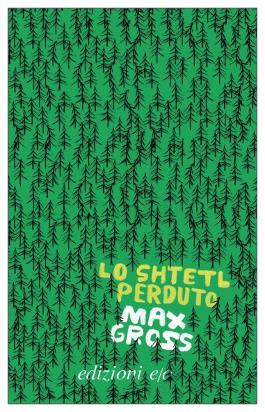 Lo shtetl perduto - Max Gross - Edizioni Eo